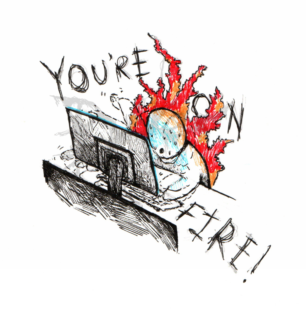 You’re On Fire!
